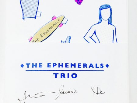 The Ephemerals: Trio For Cheap