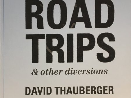 Road Trips & other diversions: David Thauberger Sale