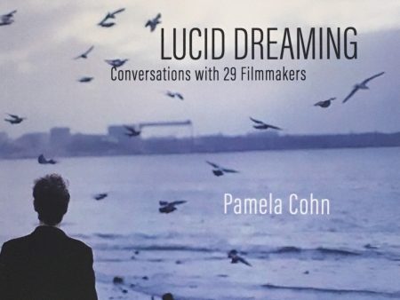 Lucid Dreaming: Conversations with 29 Filmmakers Supply