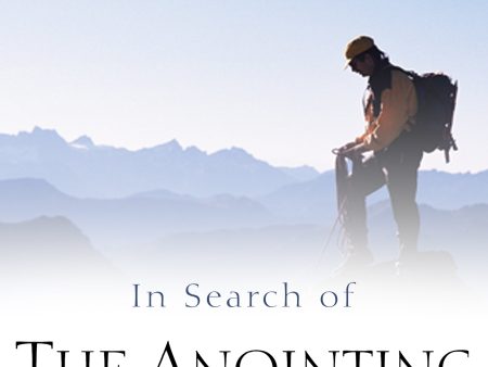 In Search of the Anointing For Cheap