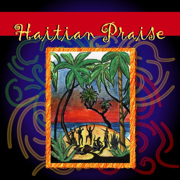 Haitian Praise Music Discount