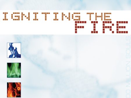 Igniting the Fire Online Hot Sale